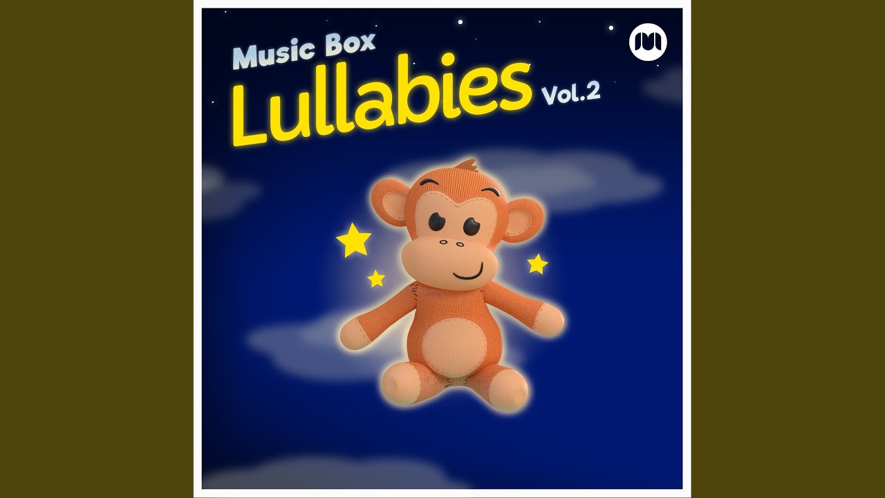 You Are My Sunshine (Lullaby Version)