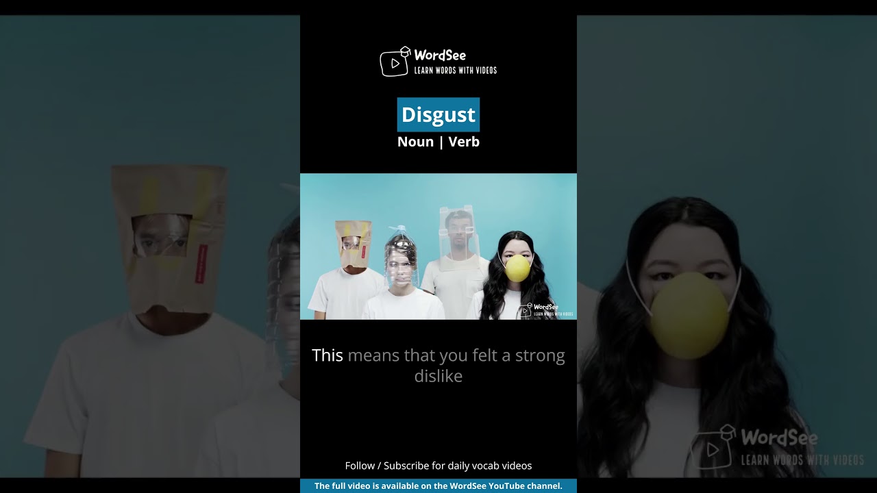 Learn the word disgust in one minute - Improve your English vocabulary with real world examples