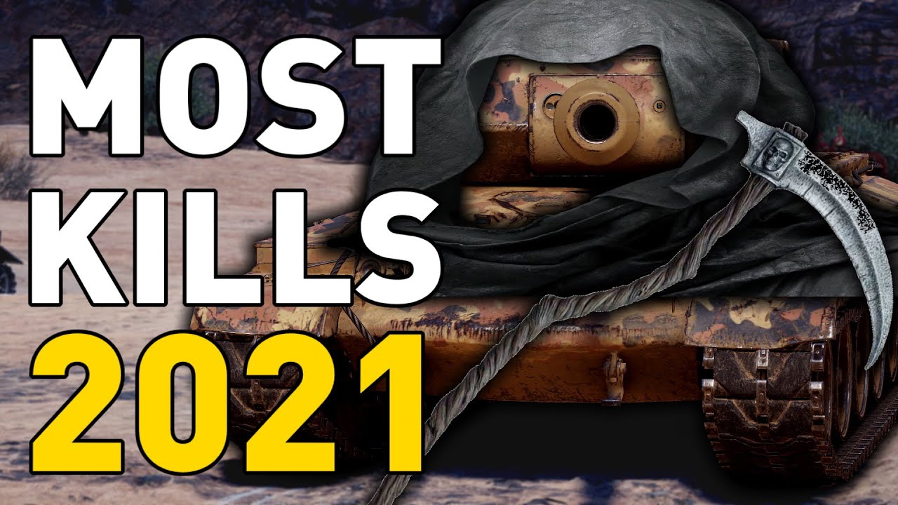 MOST KILLS in 2021 in World of Tanks!!!