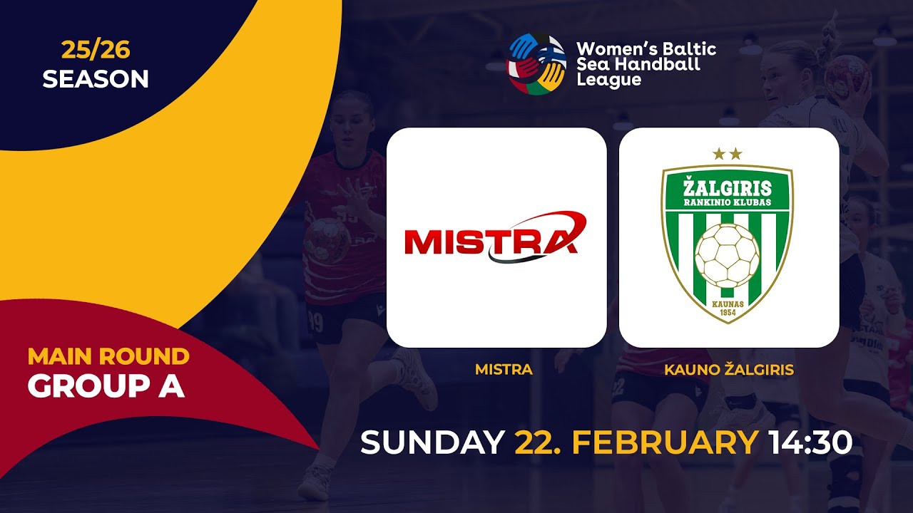 Mistra - Kaunas Žalgiris | Main Round - Group A | WBSHL 25/26