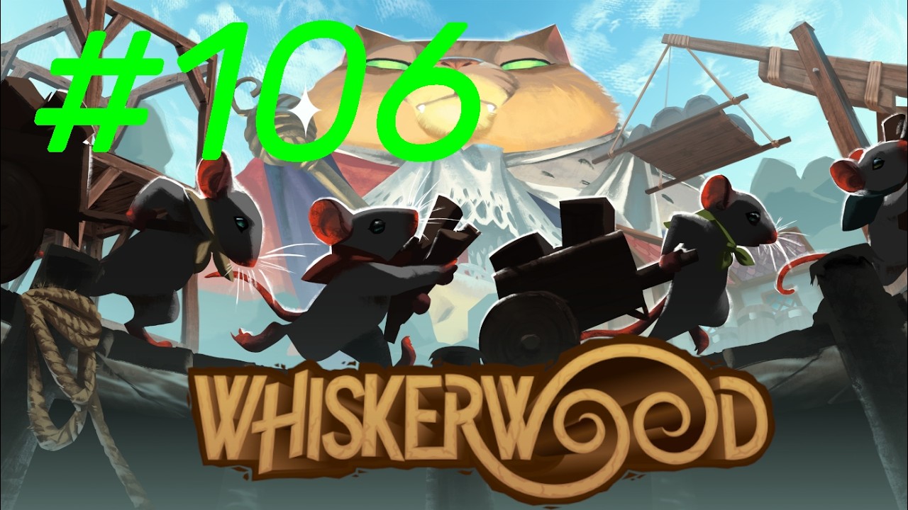 Whiskerwood #106 | Der Winter ist überstanden und der Frühling hält Einzug!