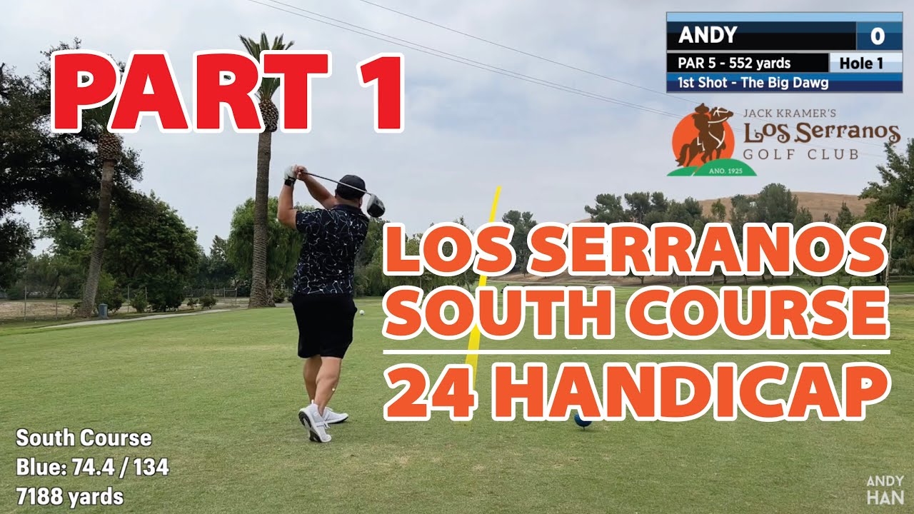 Golf Vlog Every Shot of a 24 Handicap @ Los Serranos South Course - FRONT 9 - PART 1