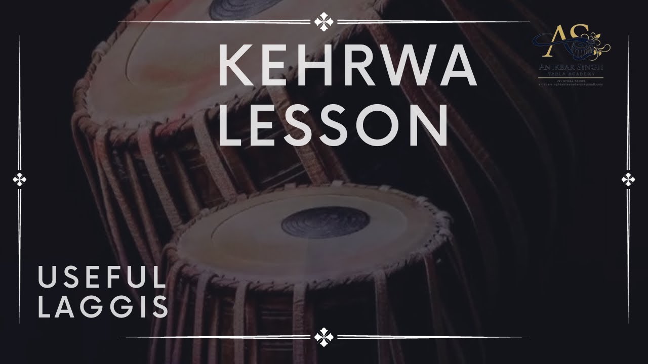 LESSON | KEHRWA LAGGI | 8 BEATS |