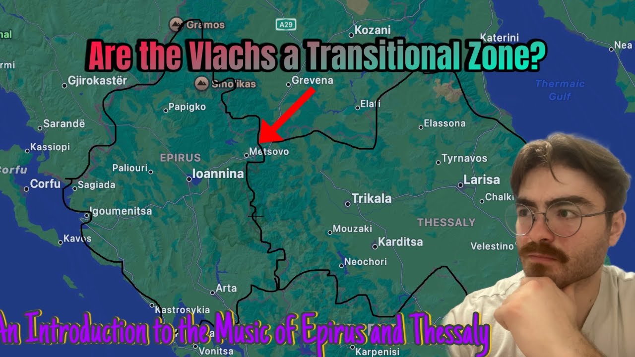 Do the Vlachs Explain the Musical Similarities Between Epirus and Thessaly? An Introduction