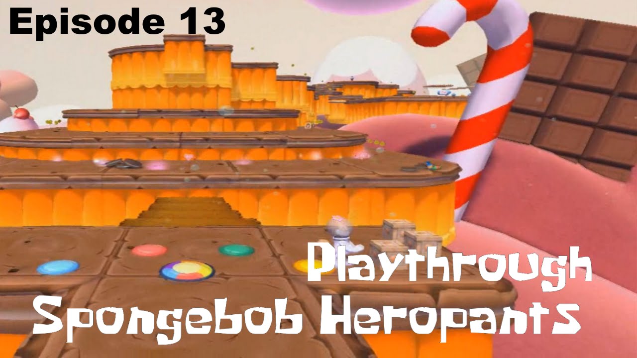 Spongebob Heropants Playthrough Episode 13:Dream Land