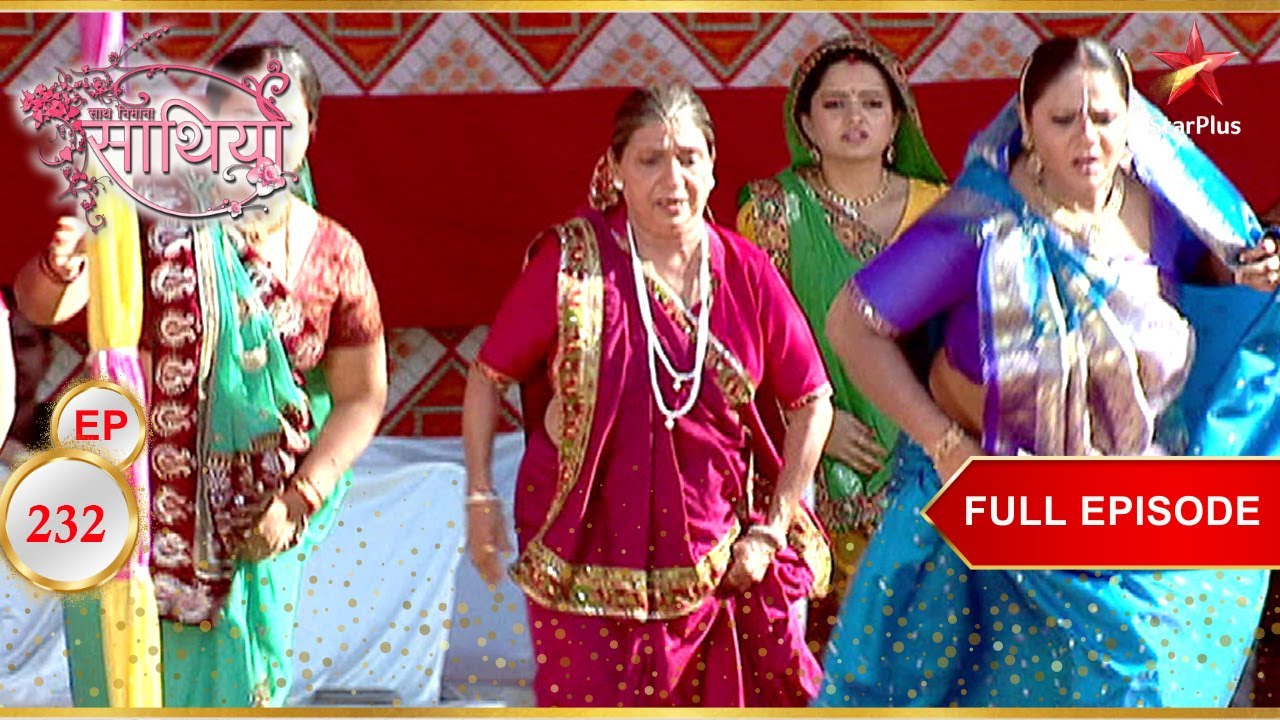 Modi परिवार के लिए बुरा समय! | Full Ep. 232 | Saath Nibhaana Saathiya