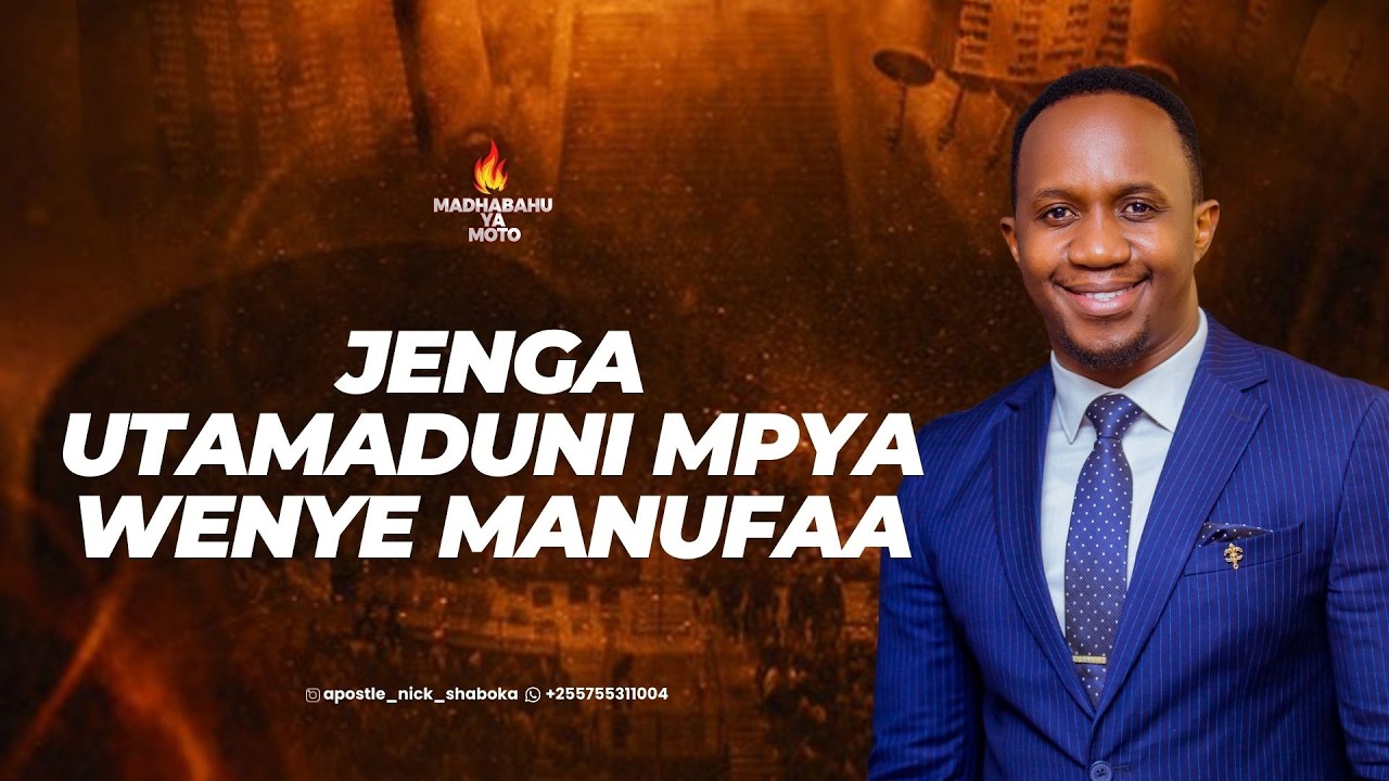 JENGA UTAMADUNI MPYA WENYE MANUFAA