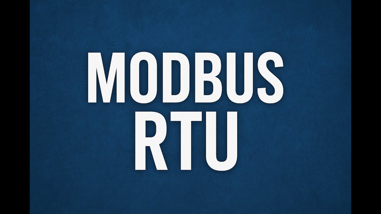 MODBUS RTU EXPLICACIÓN
