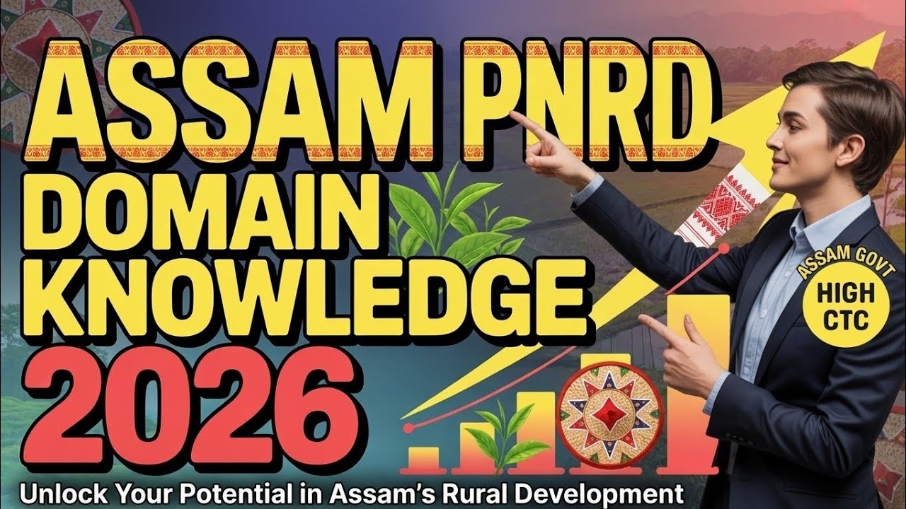 💥🔥Assam PNRD 2026 Syllabus on Domain Knowledge 🎁💯
