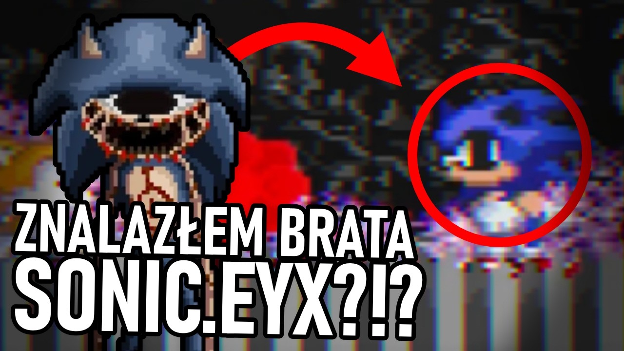 KLON SONIC.EYX CRASHUJE MI GRĘ!!! 👁️ (Sonic.exe: Divinity #sonicexe