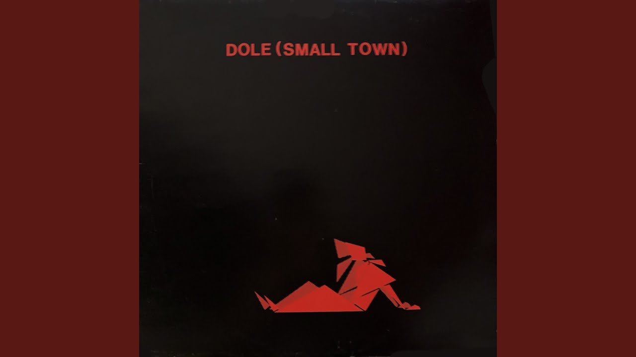 The Dream (Small Town Version)