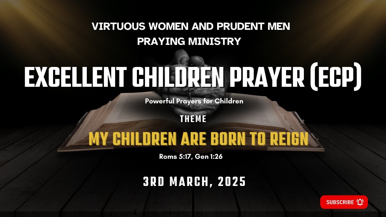 VWPM | Excellent Children Prayers (ECP) - Powerful Prayers for children