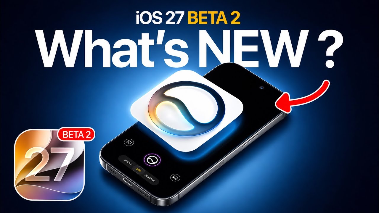 iOS 27 Beta 2 RELEASED - Fantastic Update!