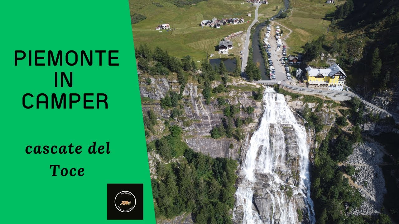In camper alla Cascata del Toce in Piemonte.