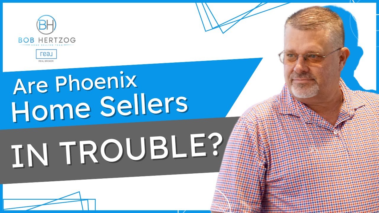 Are 85028 Home Sellers In Trouble?