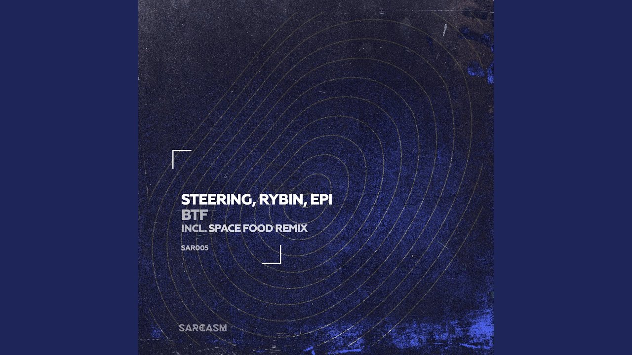 Btf (Space Food Remix)