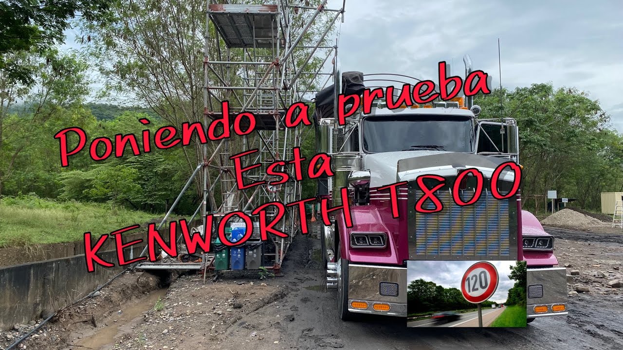 KENWORTH T800 le exigimos un poco mas de lo normal