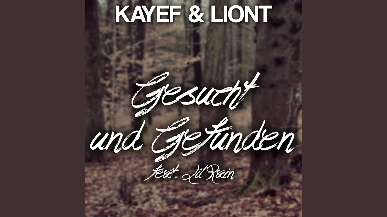 Gesucht und gefunden (feat. Lil Rain)