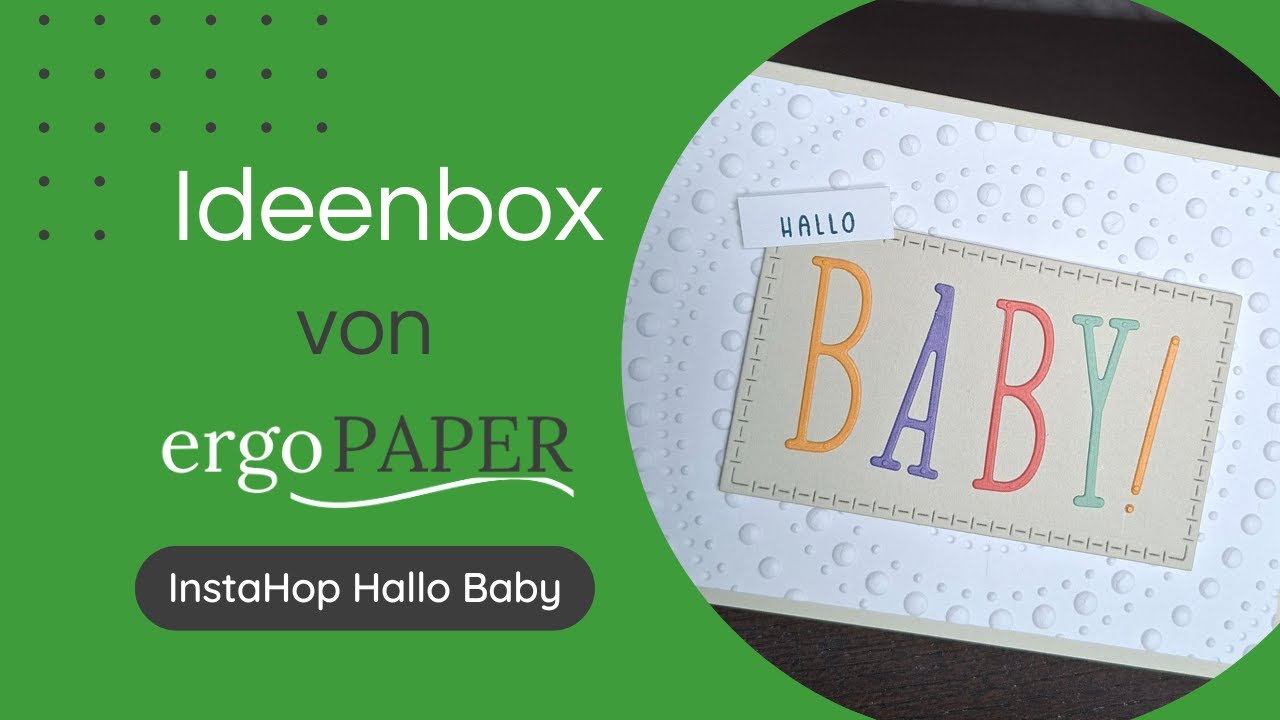 Hallo Baby! Mit Buchstabenstanzen  -  ergoPAPER - Kartenmacherei und mehr