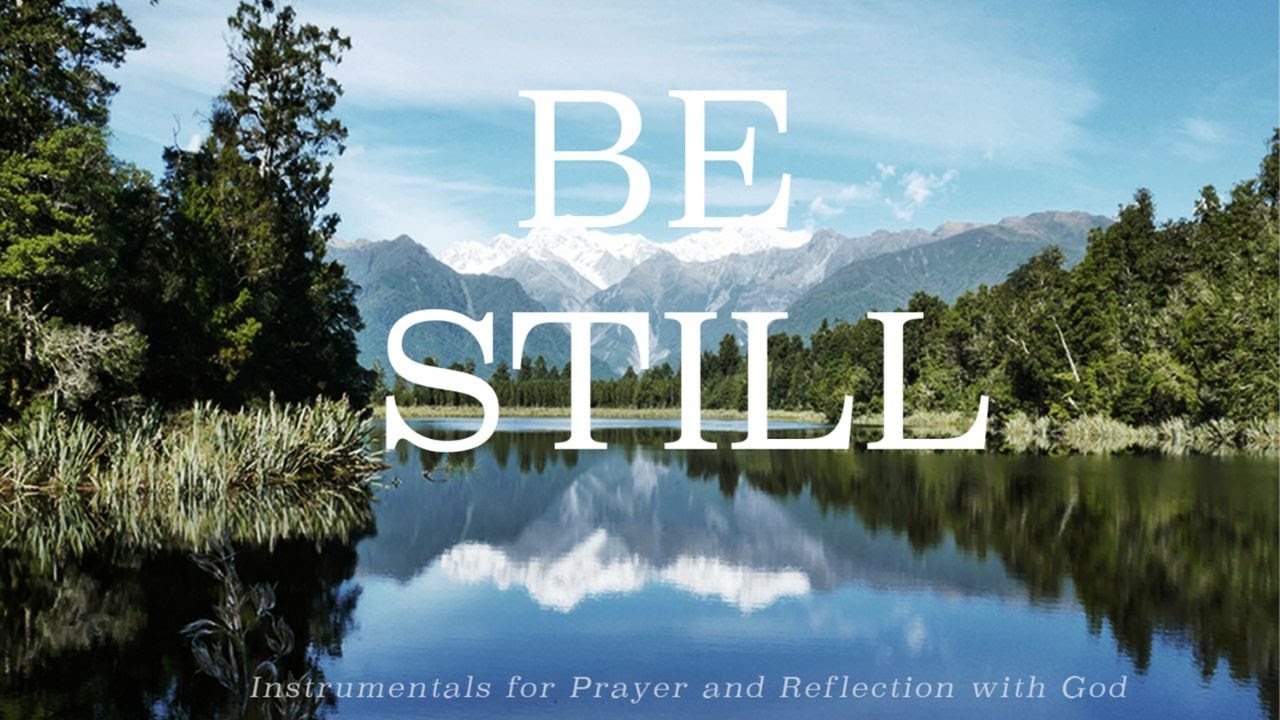 BE STILL // Christian Worship Instrumentals for Meditation and Prayer// Reflections on Daystar