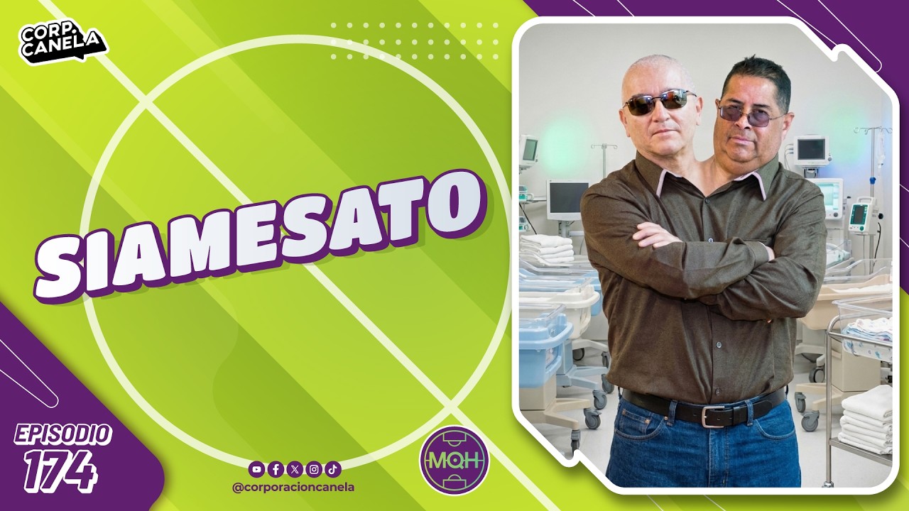 SIAMESATO | MQH | EP. 174