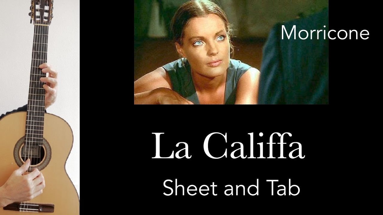 La Califfa (E. Morricone), arrangement for guitar, Tutorial with sheet and Tab