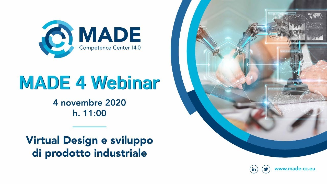 MADE 4 Webinar: Virtual design e sviluppo prodotto industriale
