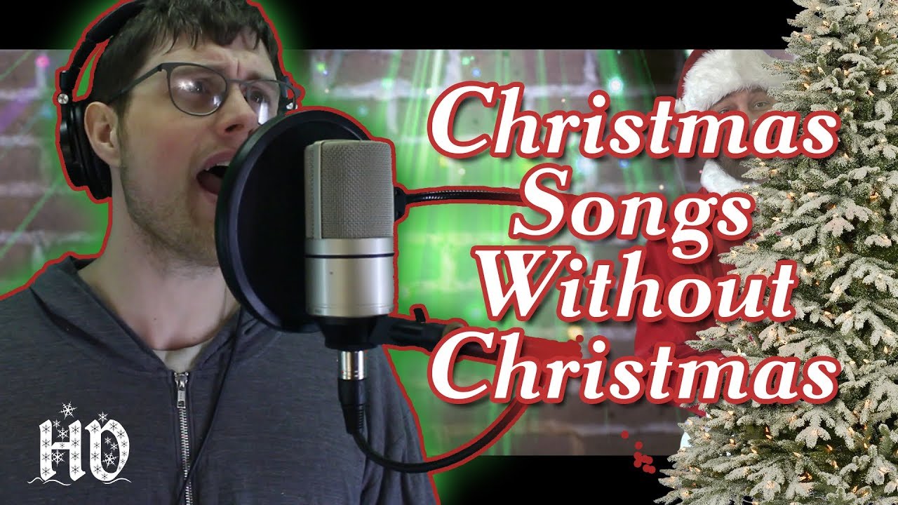 Christmas Songs Without Christmas