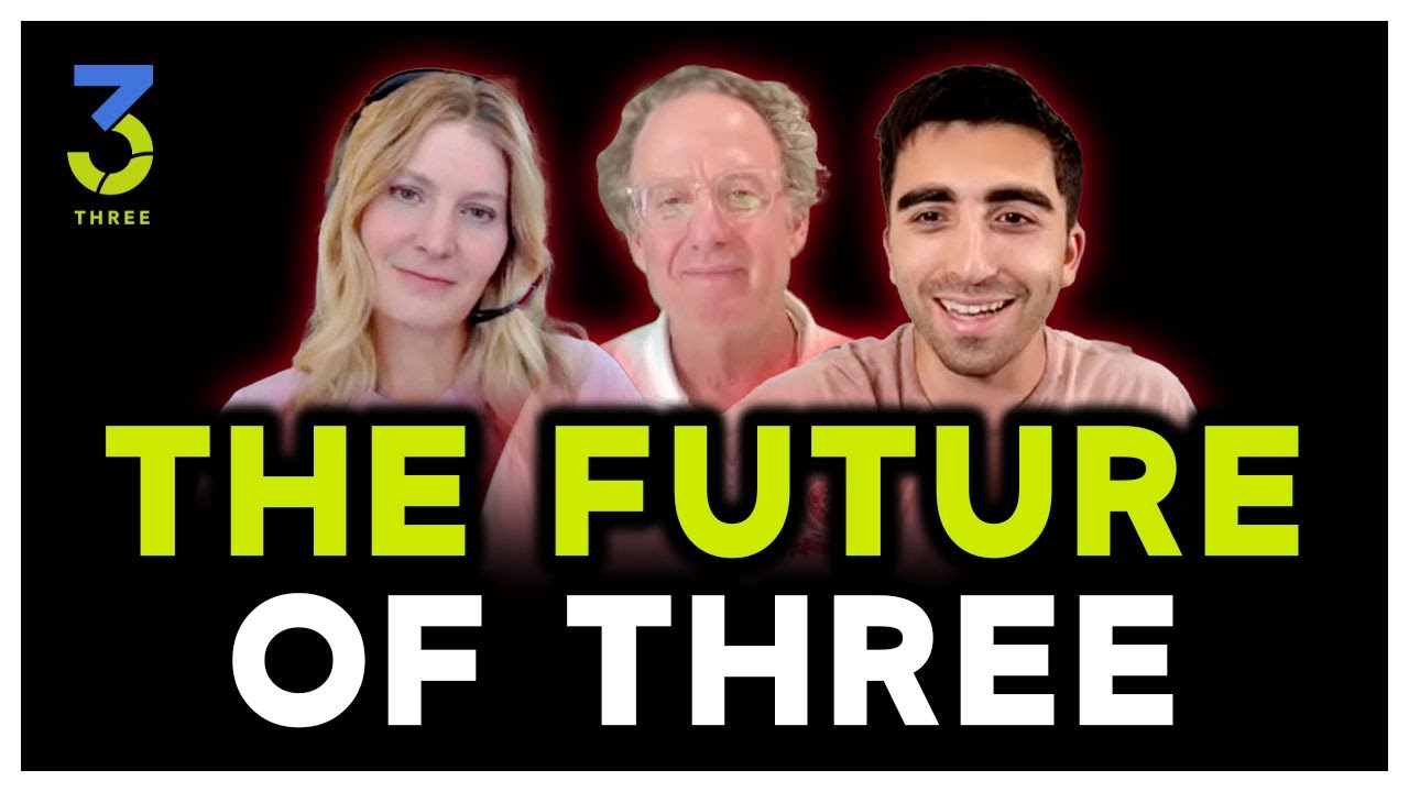 THE FUTURE OF THREE