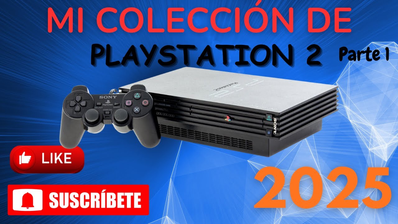 Colección Playstation 2 2025 | Parte 1