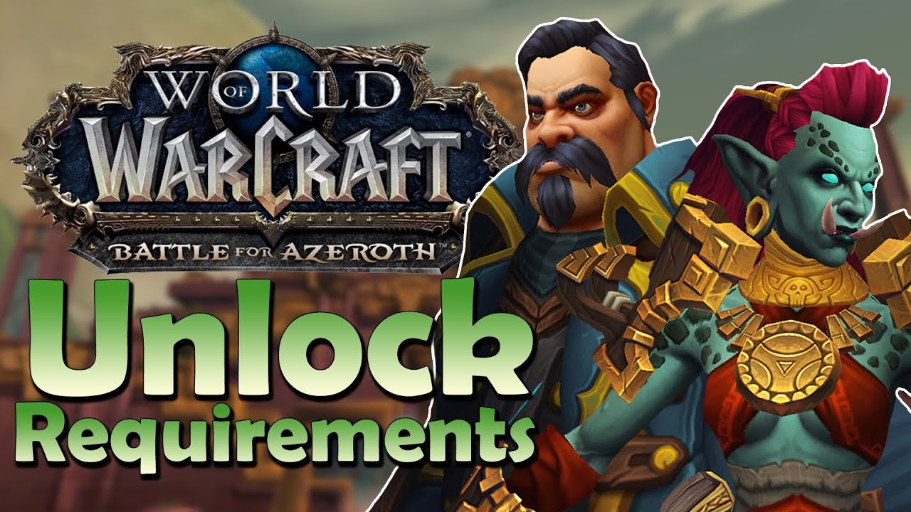 Zandalari Troll & Kul Tiran Human Unlock Requirements REVEALED! | Battle for Azeroth
