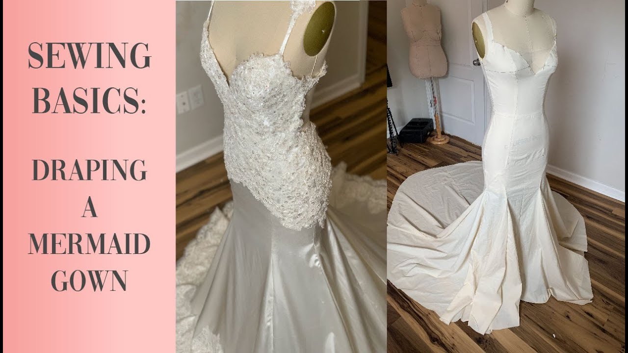 How to Drape a Mermaid Dress | DIY Wedding Dress