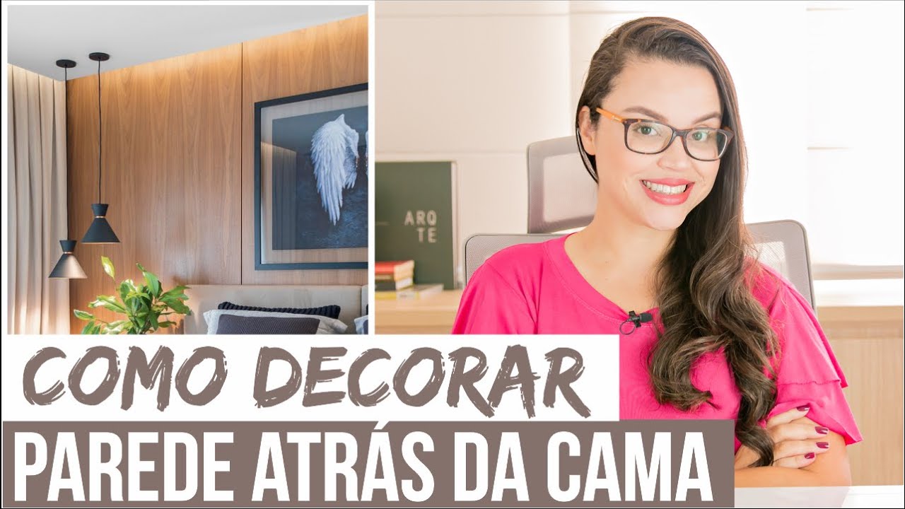 PAREDE DA CAMA - TRUQUES PARA DECORAR  | Mariana Cabral