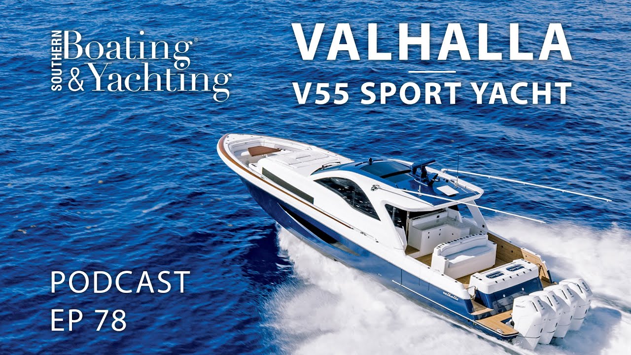 All-New Valhalla V55 Sport Yacht: Massive Horsepower, Enclosed Helm, Fishing Ready