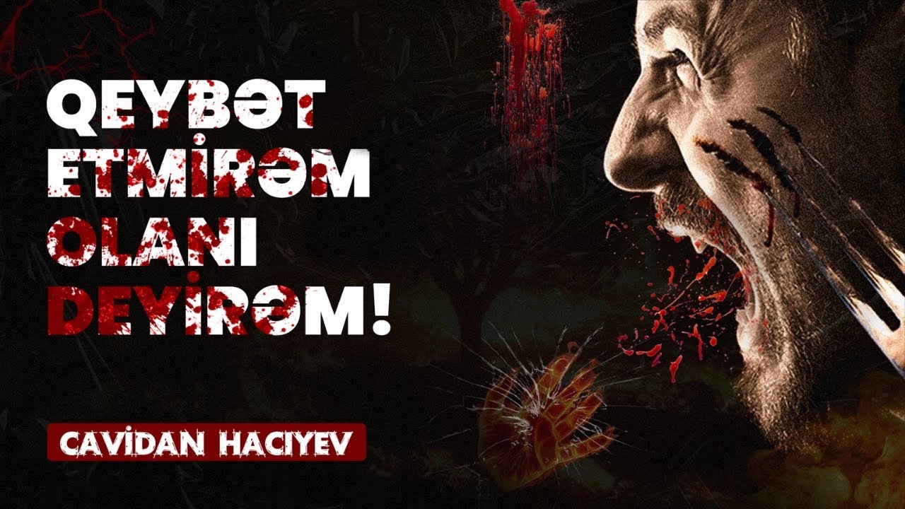 Qeybət Etmirəm Olanı Deyirəm! | Qeybətin Növləri - Cavidan Hacıyev