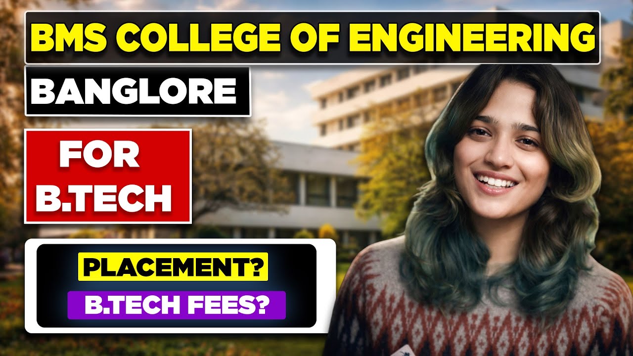 BMS College of Engineering Review | Academics, Campus & Career Scope | Watch This Full Review..