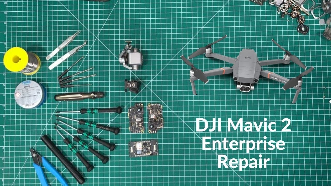Dji Mavic 2 Enterprise Repair
