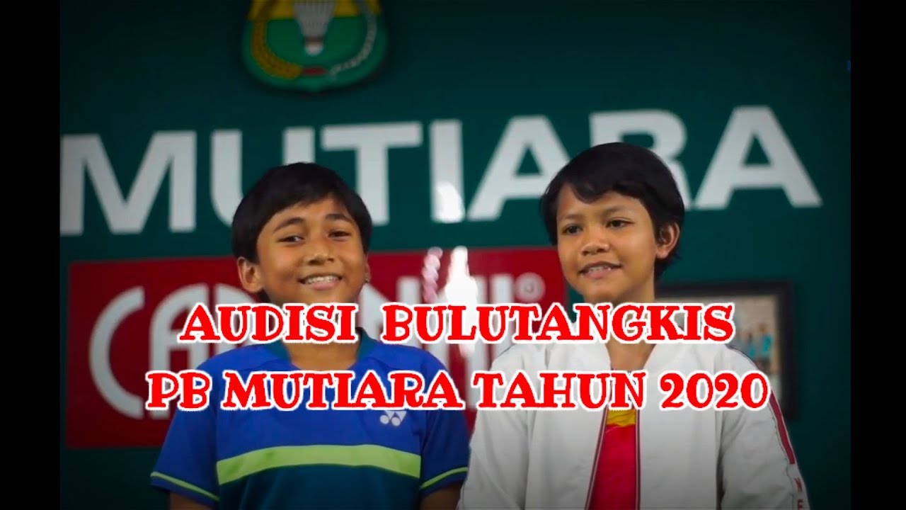 Audisi Bulutangkis PB Mutiara Cardinal Bandung Tahun 2020