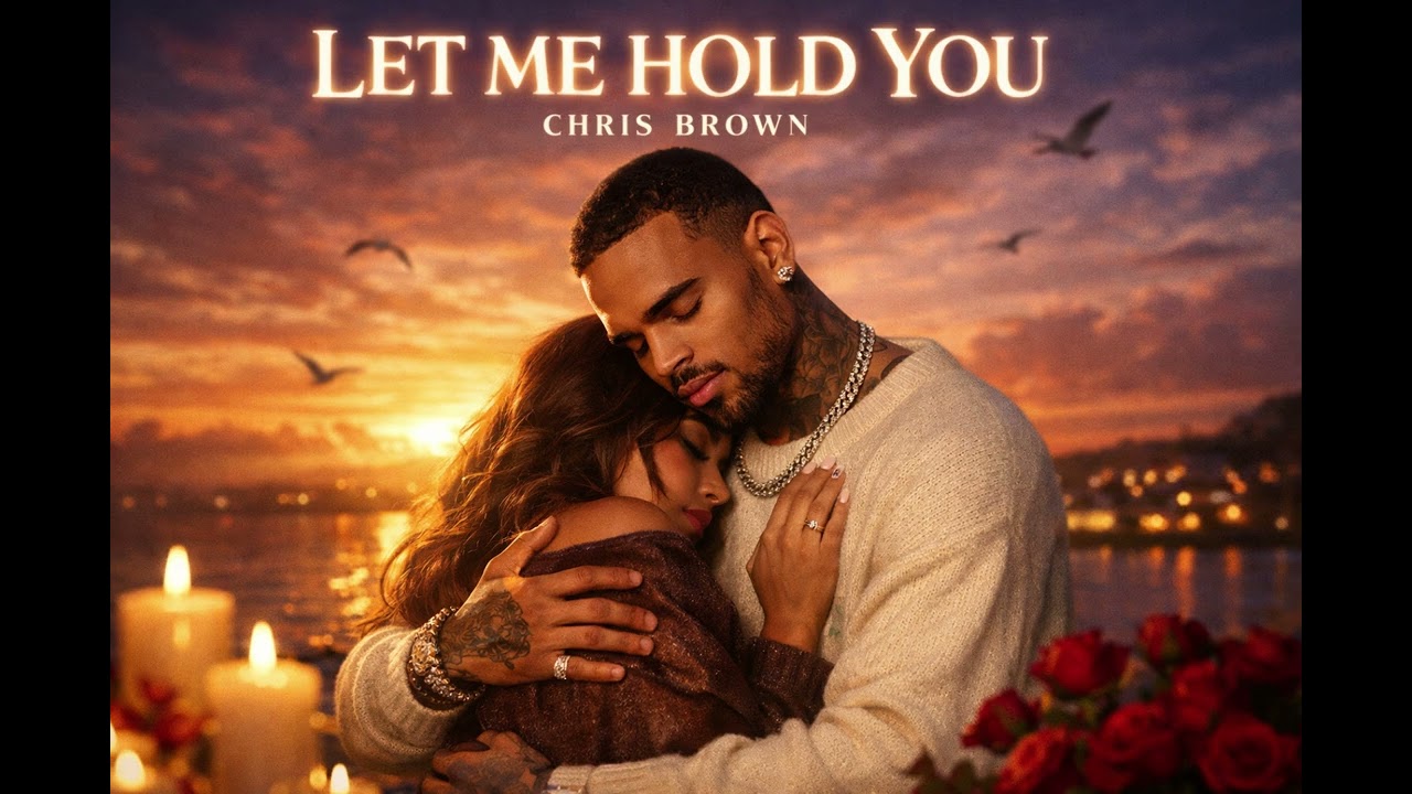 Chris Brown - Let Me Hold You