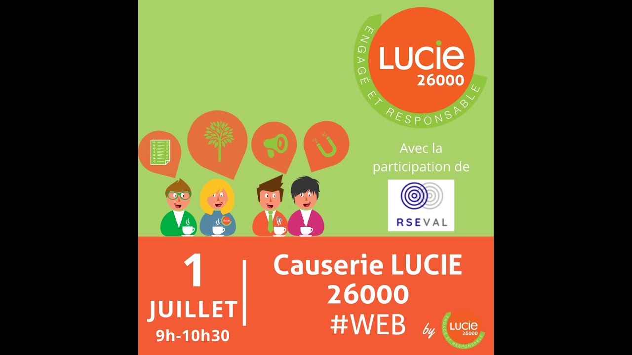 Replay - Causerie RSE label LUCIE 26000 - T&eacute;moignage RSEVAL