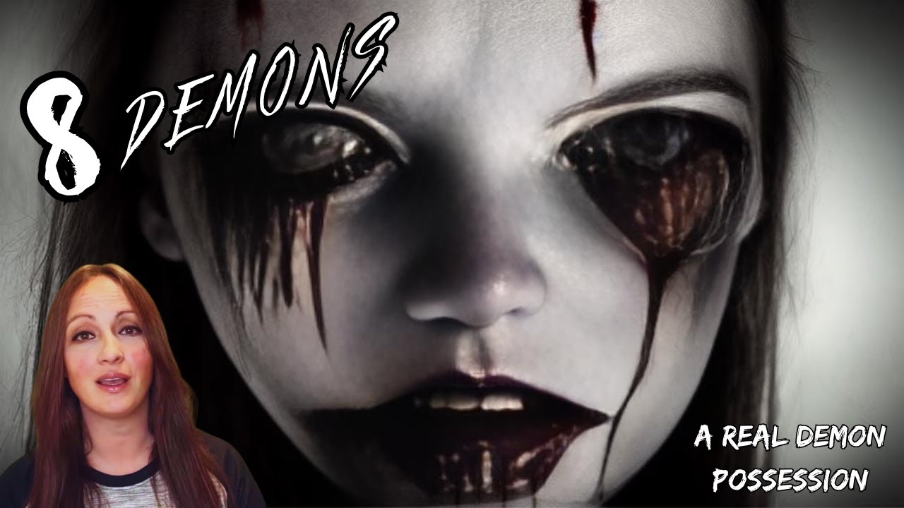 Real Devil Supernatural DEMONIC Possession  a TRUE STORY  (She had how many Demons?)