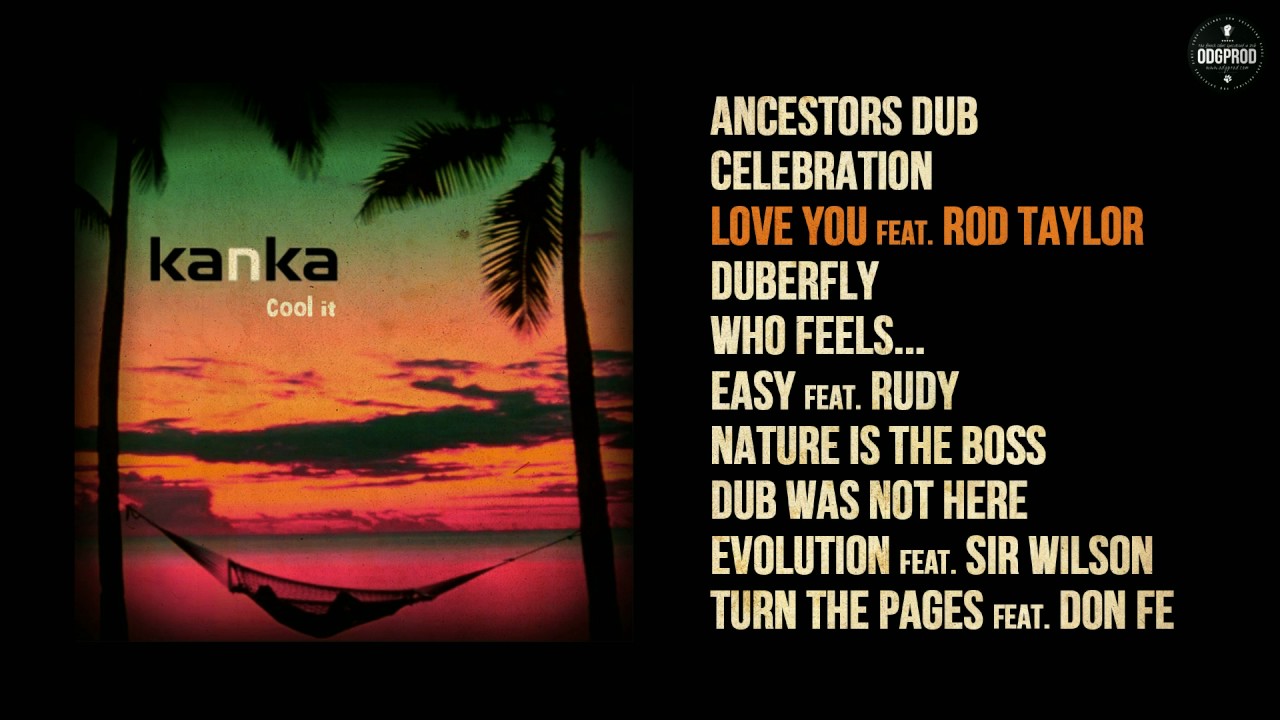 Kanka – Cool It [Full Album]