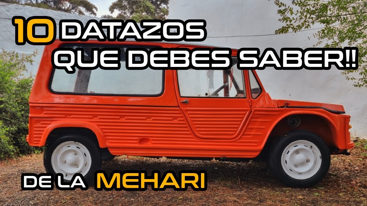 TE MUESTRO 10 CURIOSIDADES DE LA CITROËN MEHARI QUE TE VAN A SORPRENDER. 2CV 3CV
