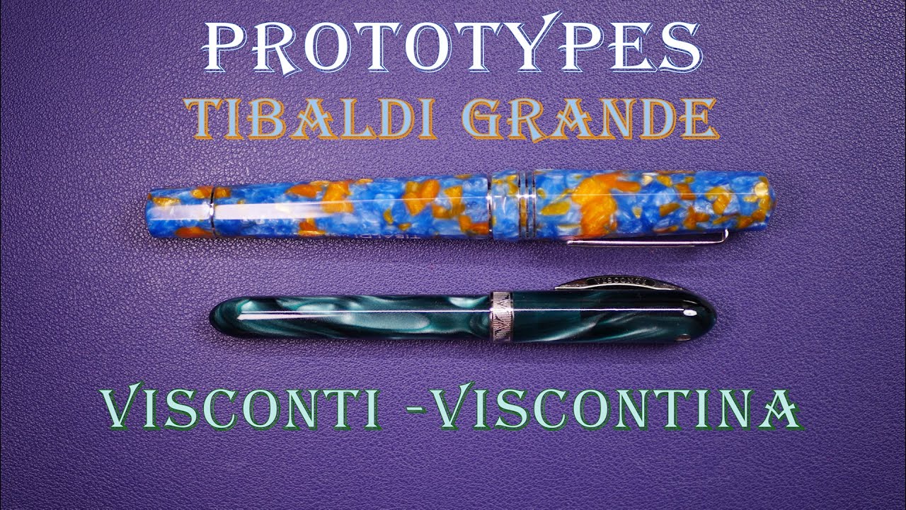 Stylos-plume Prototypes Visconti Viscontina & Tibaldi Grande : présentation, essai et avis