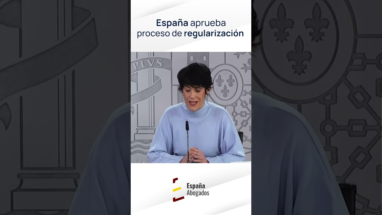 Espa&ntilde;a aprueba proceso de regularizaci&oacute;n 2026 #regularizaci&oacute;n