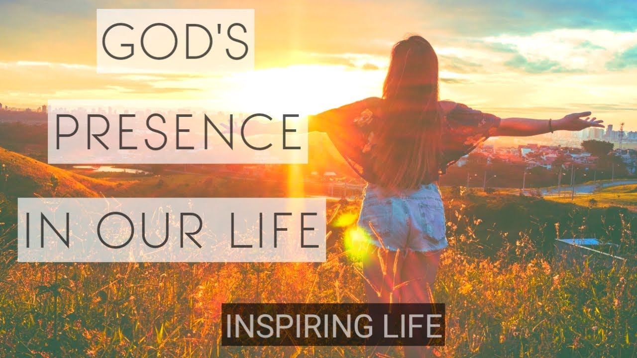 [God's Presence in our Life] | (Inspirational and Motivational Video)