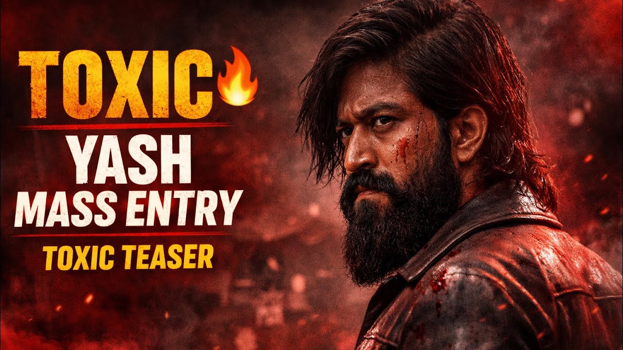 Toxic movie (2026) Hindi Teaser | Rocking Star Yash | Geetu Mohandas #yash #movie 