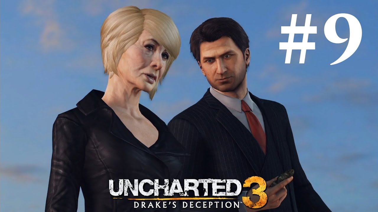 Прохождение Uncharted 3: Иллюзии Дрейка — Глава 9: Срединный путь