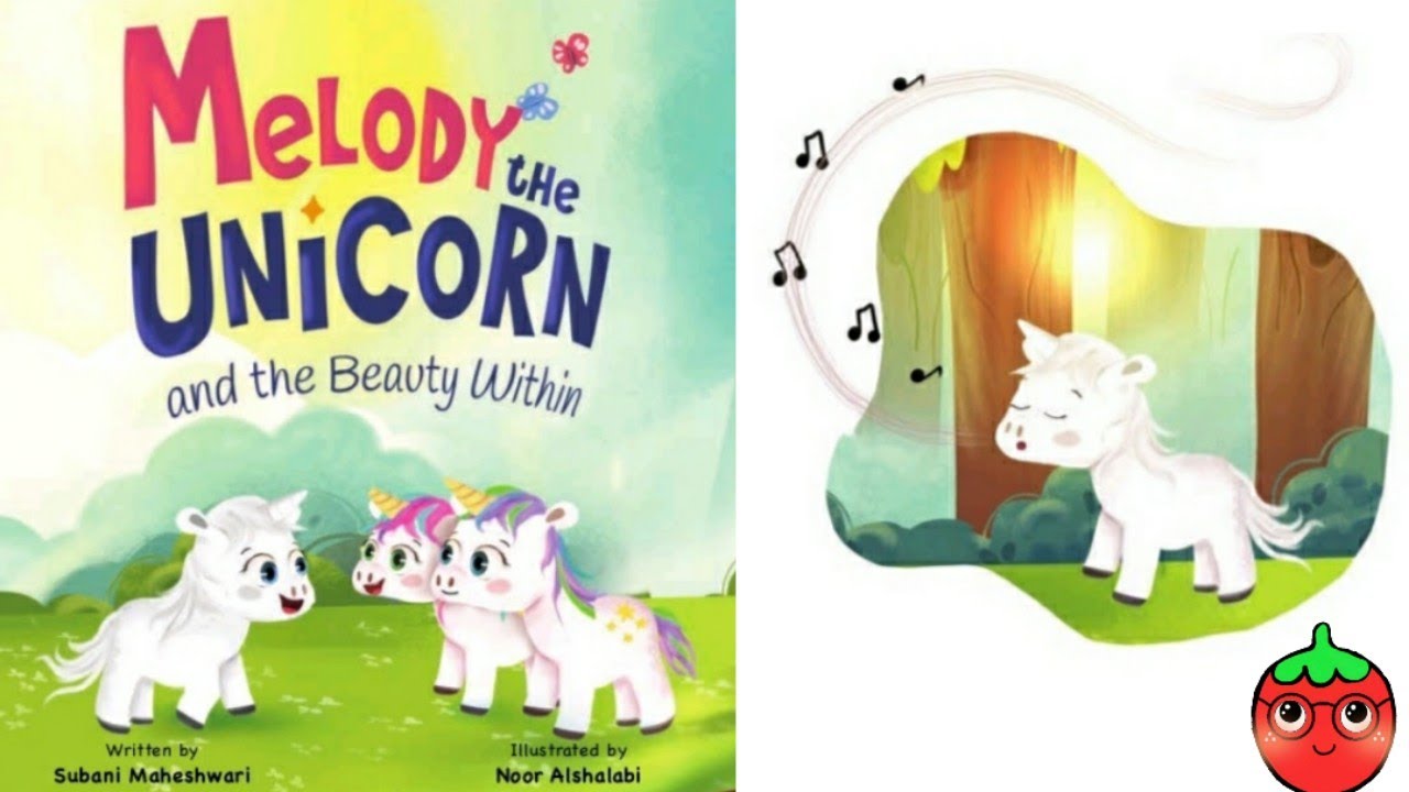 Melody the Unicorn and the Beauty Within by Subani Maheshwari | kids book read aloud | bedtime story