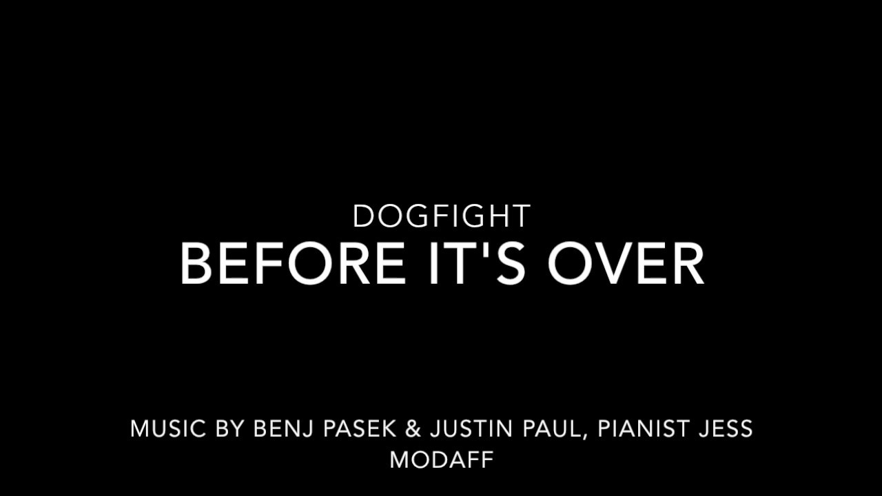 Before It's Over from Dogfight - Piano Accompaniment